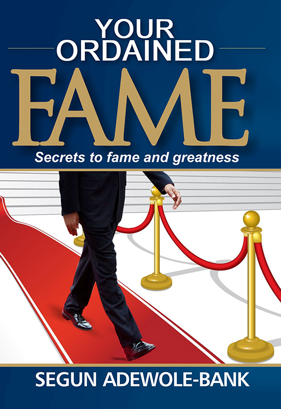 Your Ordained Fame